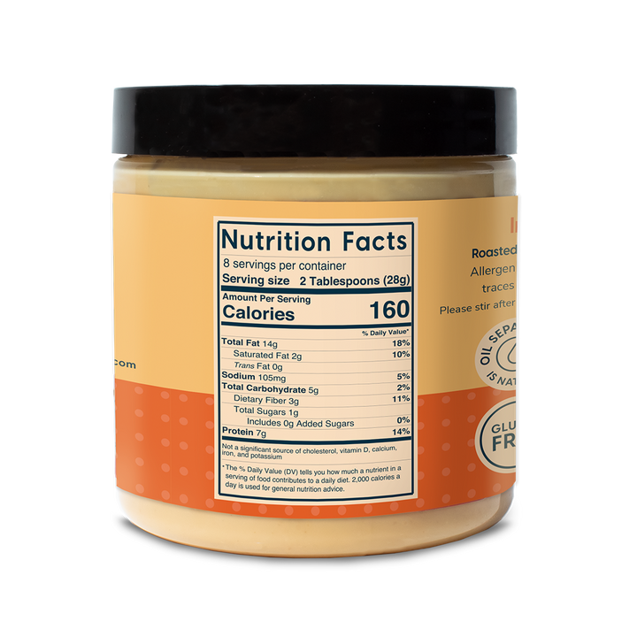 Ingredients: Blanched Roasted Peanuts, Salt Nutrition Facts: 2 tablespoons (28 g) Calories: 160 Total Fat 14 grams Saturated Fat- 2 grams Trans Fat- 0 grams Sodium- 0 milligrams Total Carbs- 5 grams, Dietary Fiber-3 grams, Total Sugar- 1 gram No added sugars, Protein 7 grams
